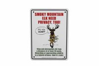 Elk Need Privacy Sign